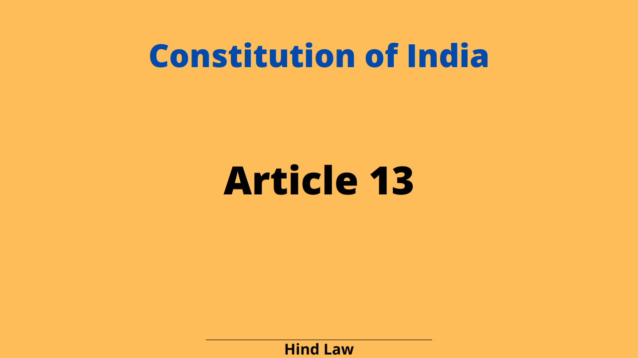 Article 13 of the Constitution