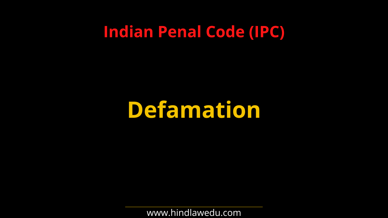 Defamation and its punishment